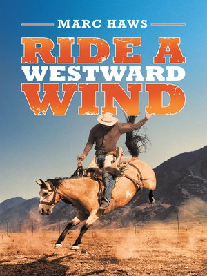 cover image of Ride a Westward Wind